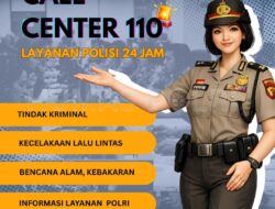 Polri Perkuat Layanan Darurat Call Center 110 Akses Gratis 24 Jam untuk Keamanan Masyarakat