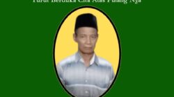 Taufik Jurnalis Tabir Lentera Nusantara Berduka Cita, Ayahanda Kholil Tutup Usia