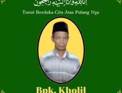 Taufik Jurnalis Tabir Lentera Nusantara Berduka Cita, Ayahanda Kholil Tutup Usia