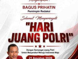 GELORAKAN SEMANGAT : Media Tabir Lentera Nusantara Sampaikan Selamat Hari Juang Polri 2026